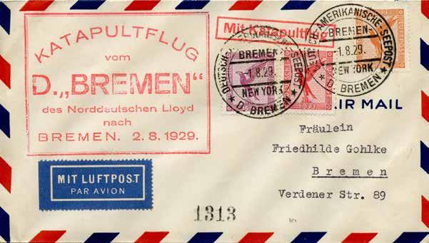 Excellent example of catapult mail which travelled on the steamship Bremen which has the Katapultflug vom D. Bremen des Norddeutschen Lloyd nach Bremen 2.8.1929 cachet.
