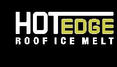 INSTALLATION GUIDE for for HotEdge Rail Rail INTRODUCTION HotEdge Rail is a patent pending one-piece roof edge ice melt systems engineered to easily install on standing seam, pro panel, and