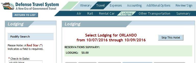 Step 5: Lodging Lodging thru DTS is NOT authorized.