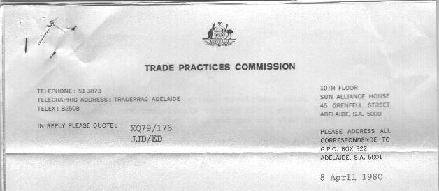 Trade Practices Commission BPA cried foul and complained to the Trade Practices Commission on 25 th July 1979.