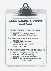 Audio-visual Training Aids POSTERS Good Radiotelephony Checklist This poster provides a