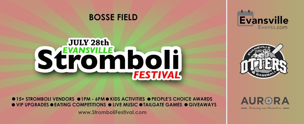 The 2nd annual Evansville Stromboli Festival is coming back to the Historic Bosse Field on Saturday, July 28th, 2018.