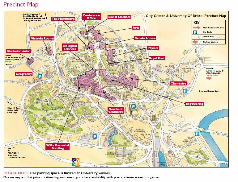 Bristol,, 22-24 June 2006 Map 2: University of Bristol Campus: Map 3: Location of the venue,