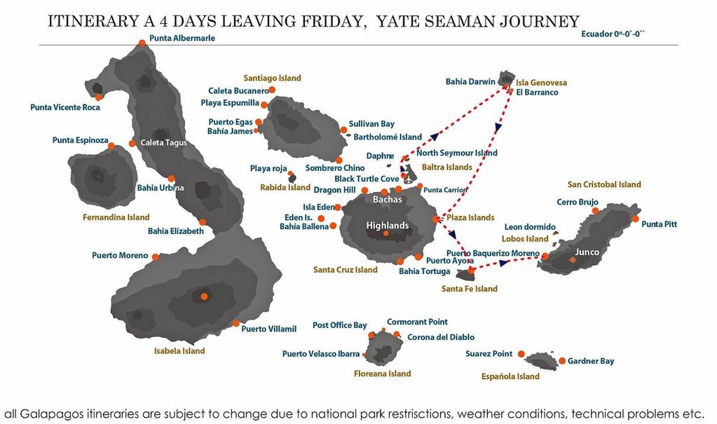 4-DAYS ITINERARY A LEAVING FRIDAY Baltra Airport - North Seymour Is. Genovesa Is.