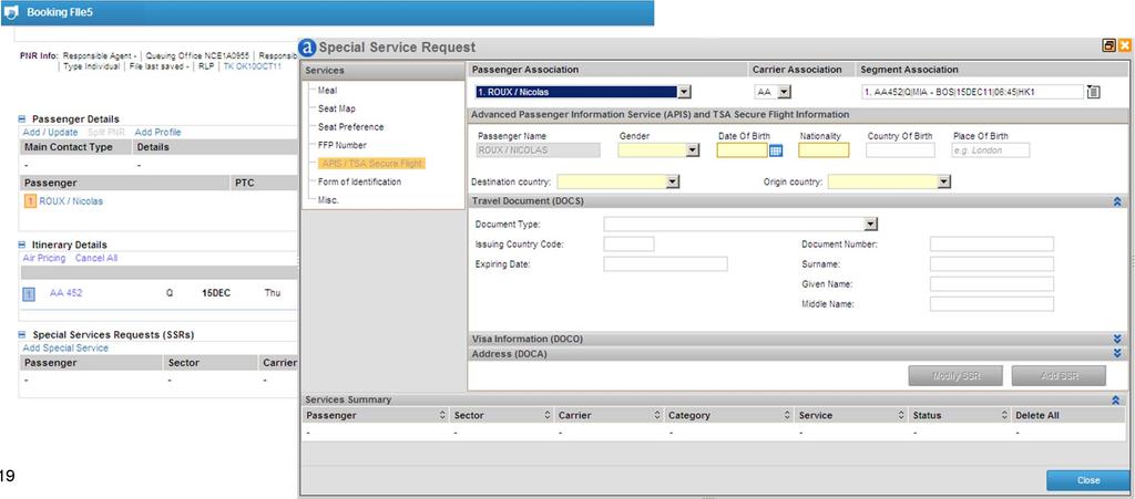 Booking File - Sections Special Service Requests: SSRs can be added and displayed in this section When adding a new service, a pop up will allow users to set different types of SSRs: Meal Seat map