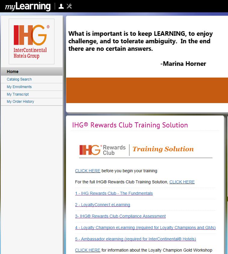 HOW TO ACCESS IHG REWARDS CLUB TRAINING To find out available IHG Rewards