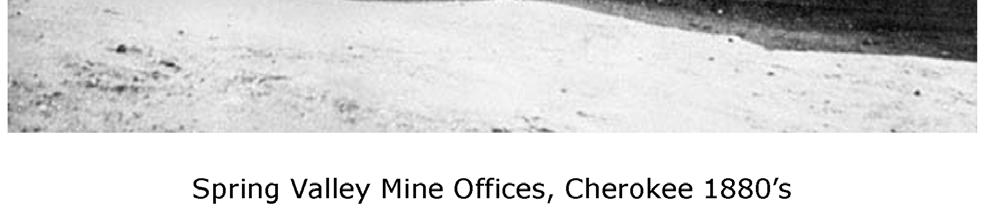 The Spring Valley Mine Company builds an assay office and a