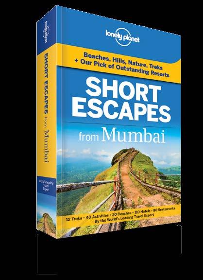 Short Escapes from Short Escapes from Short Escapes from bengaluru delhi mumbai 1st edition, february 201 Bikram Ghosh, Puneetinder Kaur
