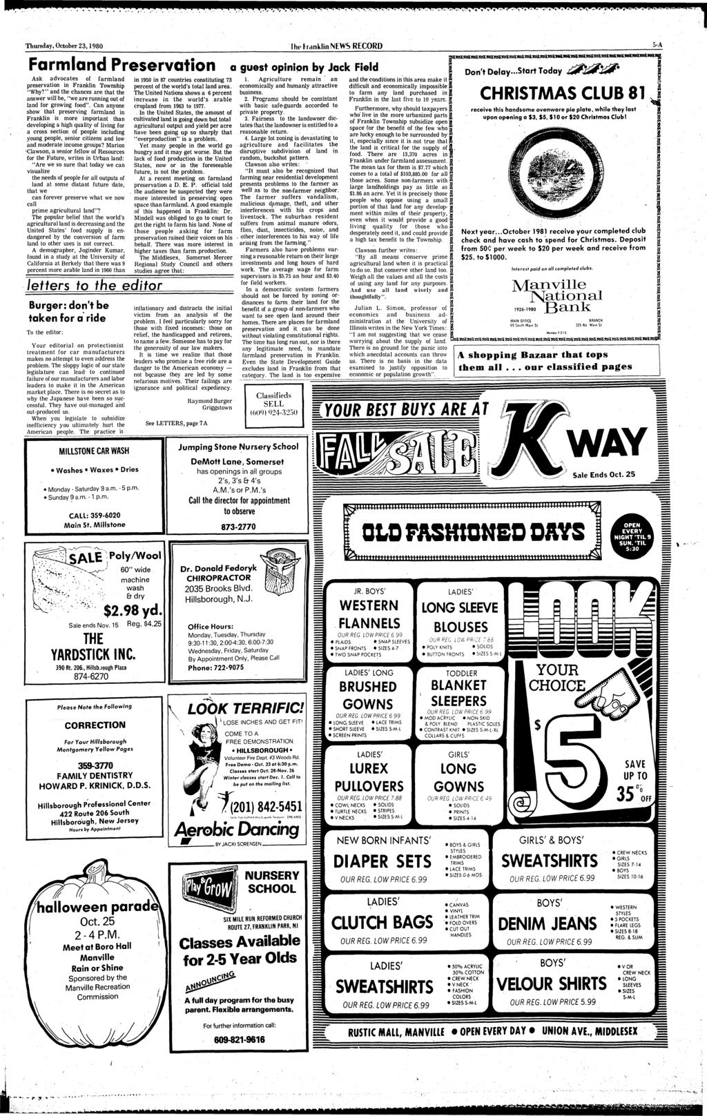 Thursday, October 23,1980 I he Franklin NEWS RECORD 5-A Farmland Preservation Ask advocates of farmland preservation in Franklin Township "Why?
