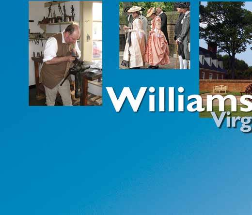 Experience these beginnings with Williamsburg 18th-century interpretations trade shops, exhibits, specials performances, tavern dining and more. Ride through town in a colonial carriage.