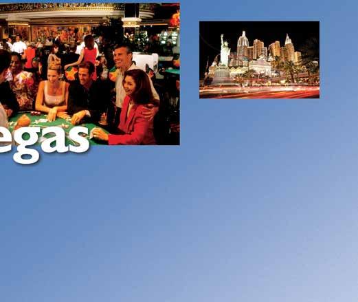 Las Vegas is your perfect getaway destination.