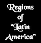 Regions of Latin America Central