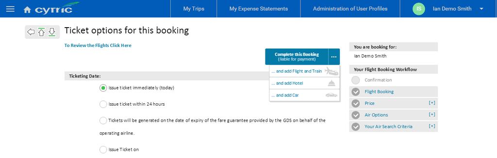 Booking a flight 2 3. Add flight/train/car or another hotel if necessary 2.