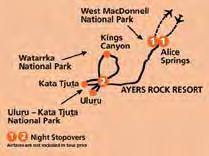 AAT Kings Operates: Daily (Mar-Nov) Mon, Thu, Sat (Dec-Feb) NORTHERN TERRITORY Alice, Uluru & King