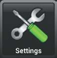 Overview SETTINGS Located under the Home Button, tap the Settings Icon to open the Settings Menu.