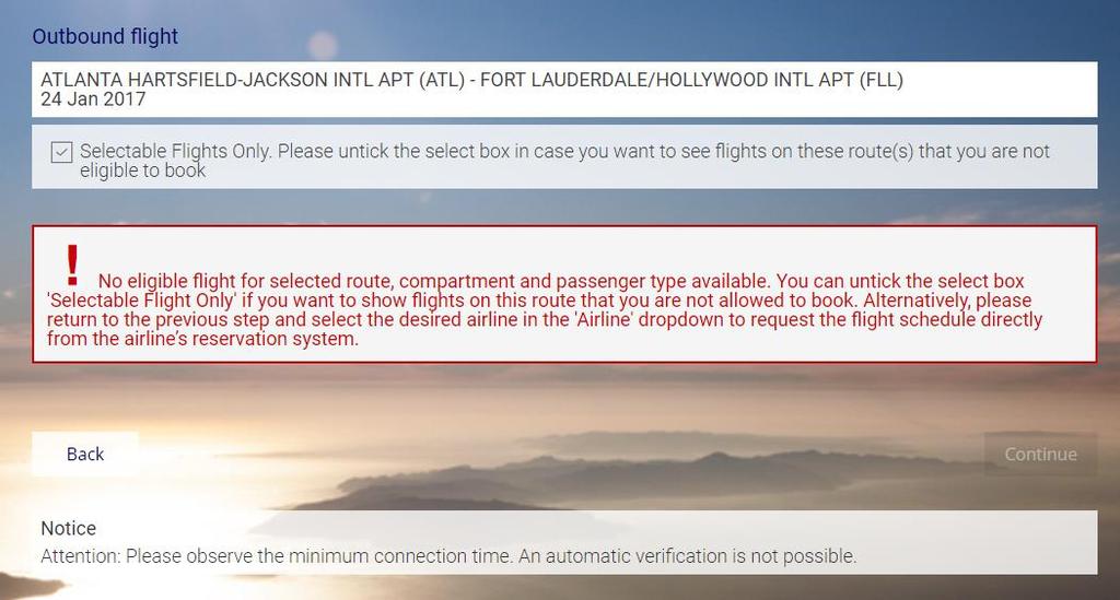 Page 13 of 32 This message appears when one of your eligible travelers is not qualified to book on the routing and airline selected.