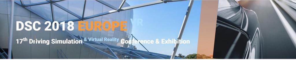 DSC 2018 Europe VR Exhibition information General Information The DSC 2018 Europe organizing committee, in partnership with OPTIS, official sponsor, is offering you the opportunity to demonstrate