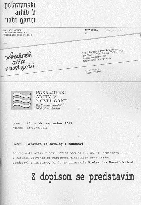 ARHIVI 35 (2012), št. 1 Ocene in poročila o publikacijah in razstavah 289 krajinskega arhiva v Novi Gorici.