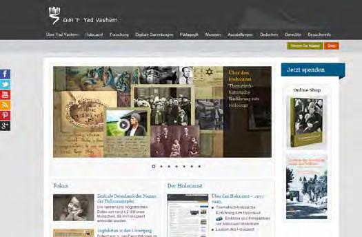 An innovative "Social Network Wall" integrates Yad Vashem's social media platforms onto a single page, allowing visitors easy access to current updates.