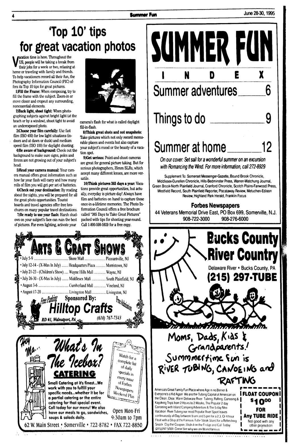 Suntmtr Fun June 28-30,1995 'Top 10' tips for great vacation photos Vacation time is here.