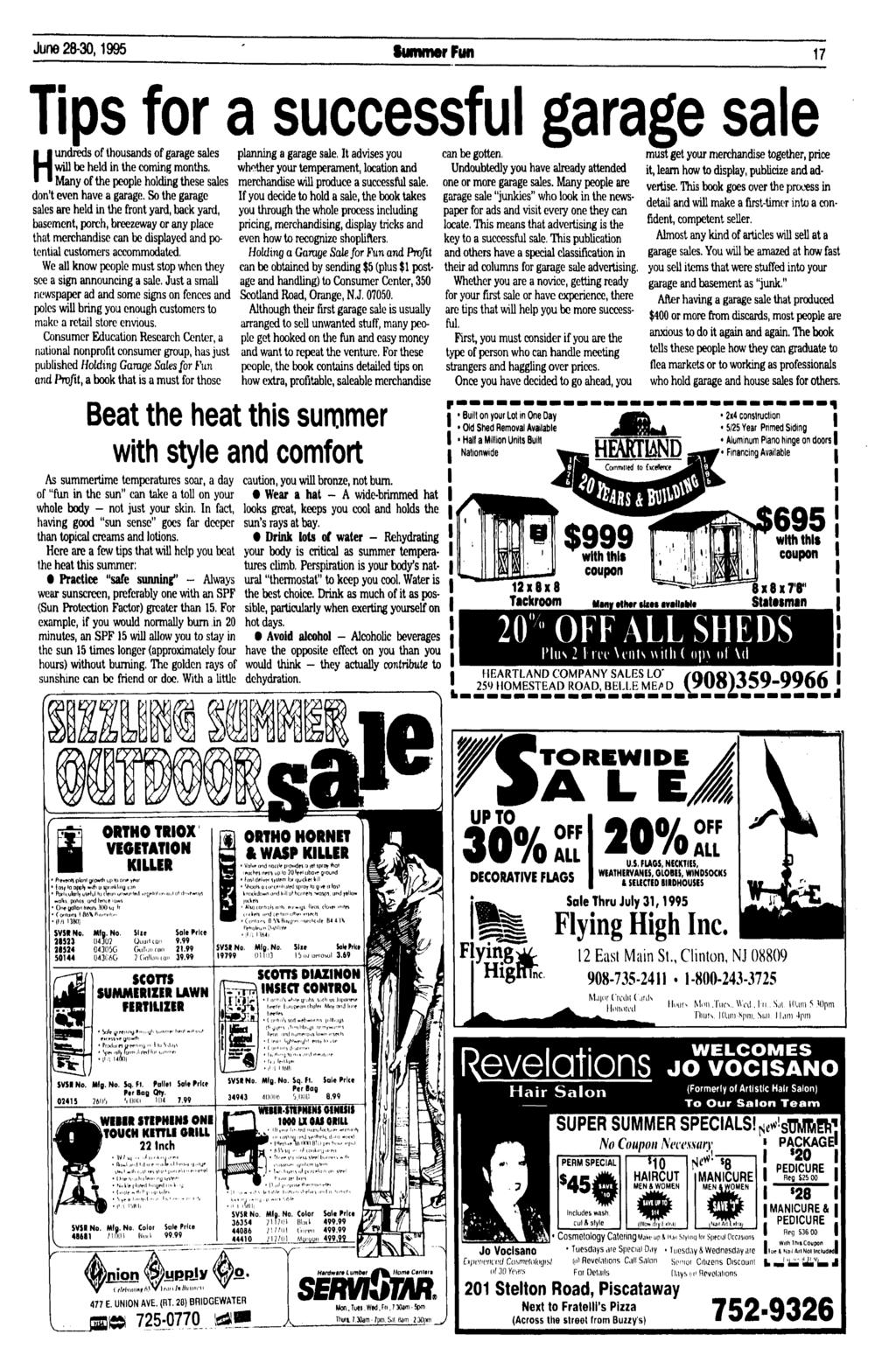 June 28-30,1995 Summer Fun 17 Tips for a successful garage sale of thousands of garage sales H lundreds of thousands of garage sales planning a garage sale.