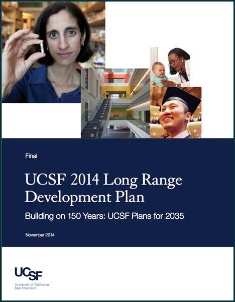 UCSF Long Range Development Plan UCSF s Long Range Development Plan (LRDP) guides the university s physical development over a period of approximately 20 years The University