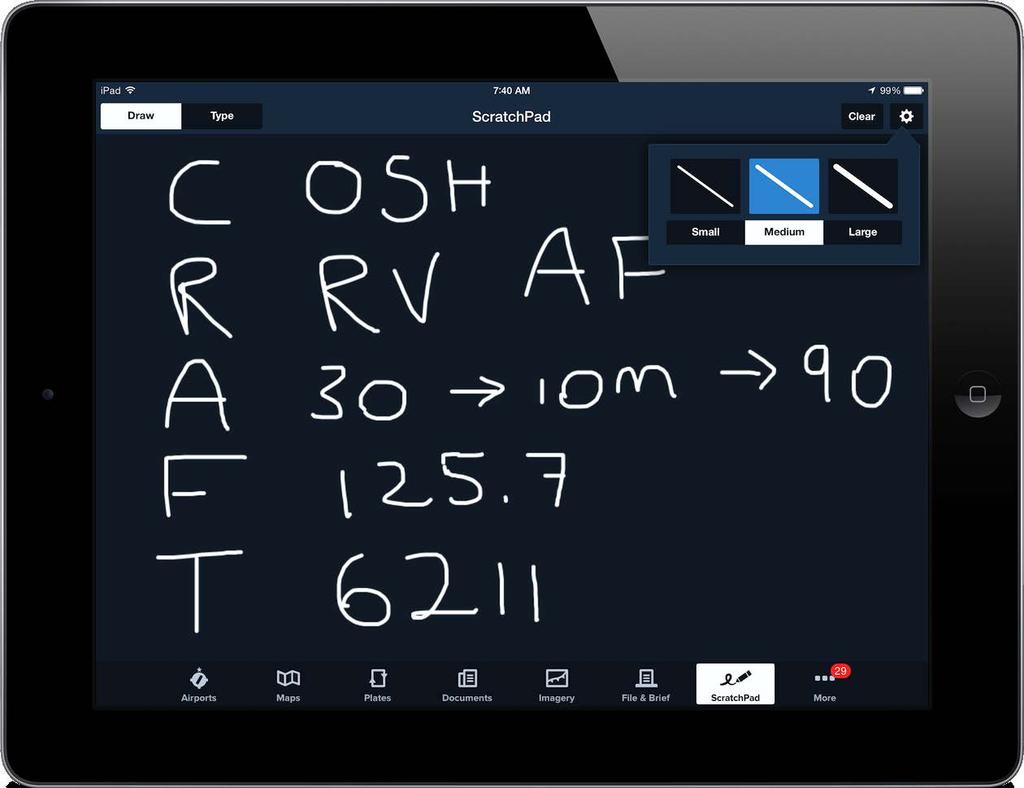 ScratchPad ABOUT THE DESIGN ScratchPad lets you quickly jot down notes or draw your clearance.