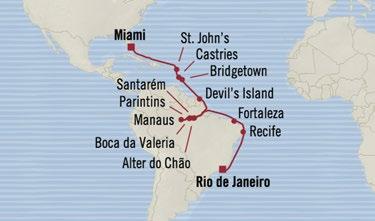 Ameities are per stateroom icludes: FREE Iteret * plus choose oe: FREE Shore FREE SOUTH AMERICA EDENS & THE AMAZON Miami to Rio de