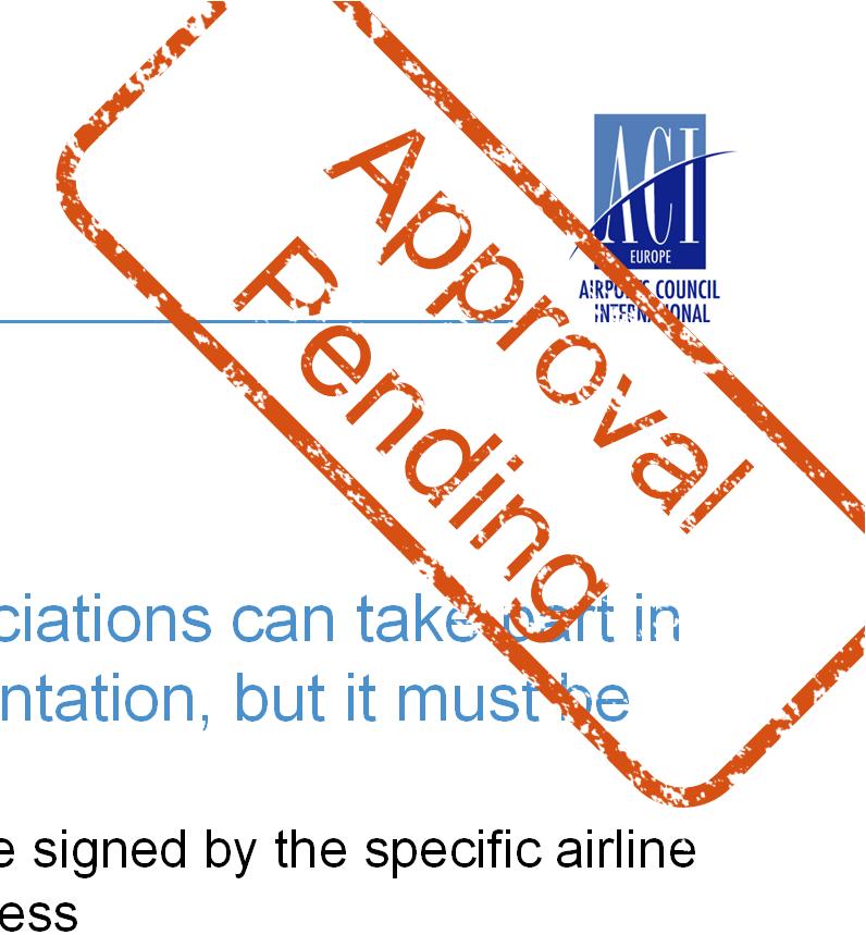 Article 6 - Consultation & Appeal Consultation Process Both airlines and airline representative associations can take part in consultation and receive supporting documentation, but it must be clear