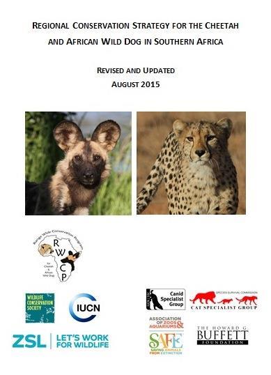 Updated Southern African Regional Strategy The revised and updated Regional Conservation Strategy for the Cheetah and African Wild Dogs in Southern Africa will be available soon.