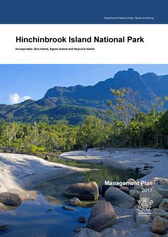 Hinchinbrook Island Management Plan Council collaborated with local and external stakeholders to advocate for changes to the Hinchinbrook Island Management Plan A comprehensive Thorsborne Trail