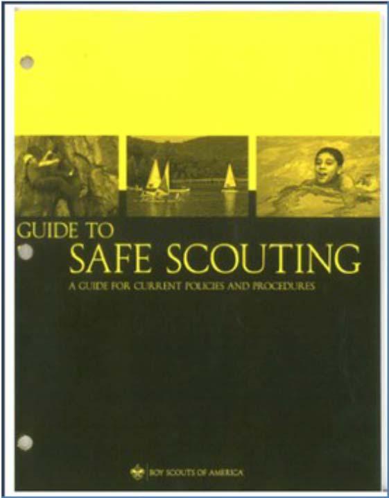 COMING SOON! Guide to Safe Scouting Pamphlet UPDATED for 2014! Guide to Safe Scouting: A Guide for Current Policies and Procedures.