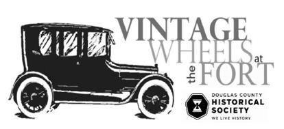 Upcoming Events VINTAGE WHEELS AT THE FORT, Sunday August 20 The date for our fifth annual WHEELS AT THE FORT car show and family fun event at Fort Omaha is rapidly approaching. As in past years.