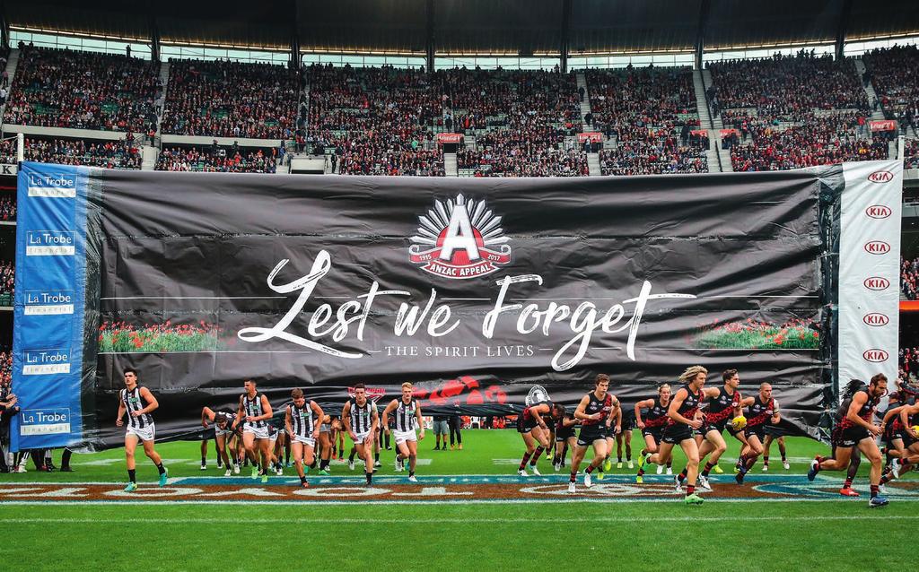 ANZAC DAY Wednesday 25 April Ryder Room More than a game of football, experience ANZAC Day in style and soak in all the atmosphere at the biggest game on the home and away calendar.