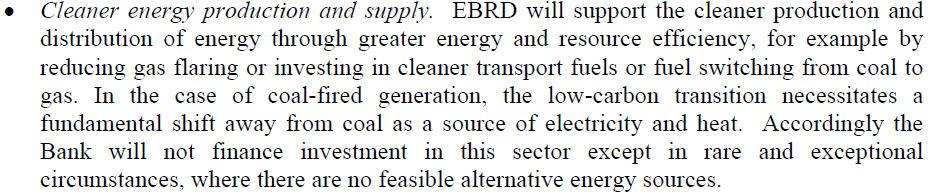 Uskraćuje se kreditna podrška elektranama na ugalj EBRD, dec. 2013 Svetska banka EIB KfW (?).
