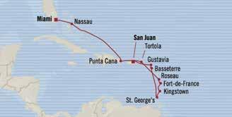 CARIBBEAN, PANAMA CANAL & MEXICO Holiday Haves SAN JUAN to MIAMI 12 days Dec 22, 2017 INSIGNIA Holiday Voyage 2 for 1 CRUISE S limited-time iclusive package icludes: Airfare* & Ulimited Iteret plus