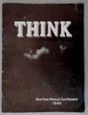 There is tape repair of the cover (on the back) and the magazine is worn. Estimate: 0 - $ 20 Lot # 190 - "Think" Magazine, published by the International Business Machines Corporation (IBM), Vol.