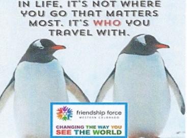 on your Friendship Force journeys perhaps even to New Zealand in 2019.