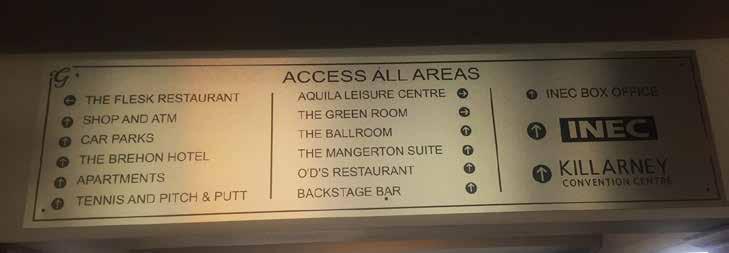 Signage Corridors and access routes There is step-free access throughout the hotel with the exception of the Backstage Bar, O.