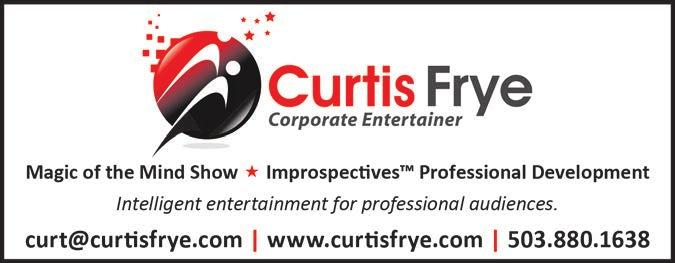 Products & Services ENTERTAINMENT Curtis Frye, Corporate Entertainer Curtis Frye 2426 NE 88th, Portland, OR 97220