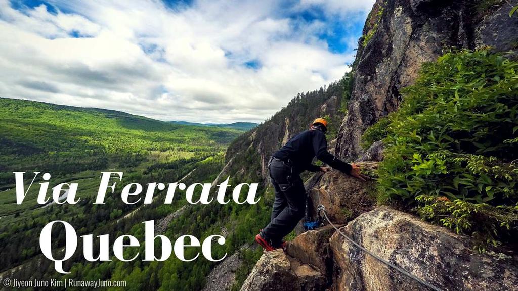 Via Ferrata Madness in Quebec: Walking on the Iron Road Written by Juno Kim on June 17, 2016 So, let s talk about via ferrata. How many of you have done it or even heard of it?