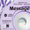 7. Messages 3 Аутори: Дајана Гуди, Ноел Гуди, Мајлс Крејвен У уџбенику Messages 3 писана комуникација се развија помоћу захтевнијих активности ученици састављају различите врсте дужих текстова