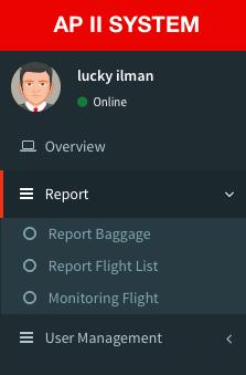 REPORT BAGGAGE, FLIGHT LIST & MONITORING Report Baggage menu