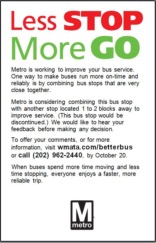 A new approach: Fall 2013 Notices were posted at bus stops that were proposed to discontinue,