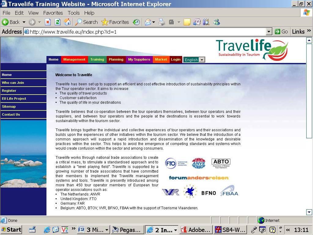 assessment system - Market place - Consumer communication tools - Destination co-operation tools These instruments and tools have been commonly branded as Travelife.