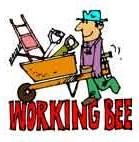 Working Bee Saturday 28th & Sunday 29th October Yes we have organised another of our world famous social and fun time working bee