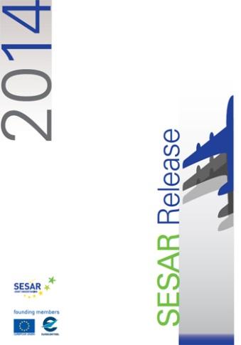 SESAR results so far (1) 68 validation exercises completed with results published indicating cost efficiency, environmental and safety benefits 20 new validation exercises underway 17 SESAR Solutions