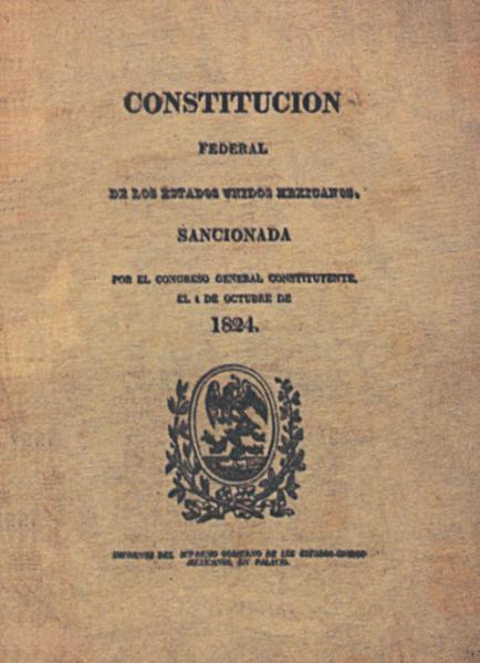Mexican Constitution 1824 Creates a federal republic Modeled on U.