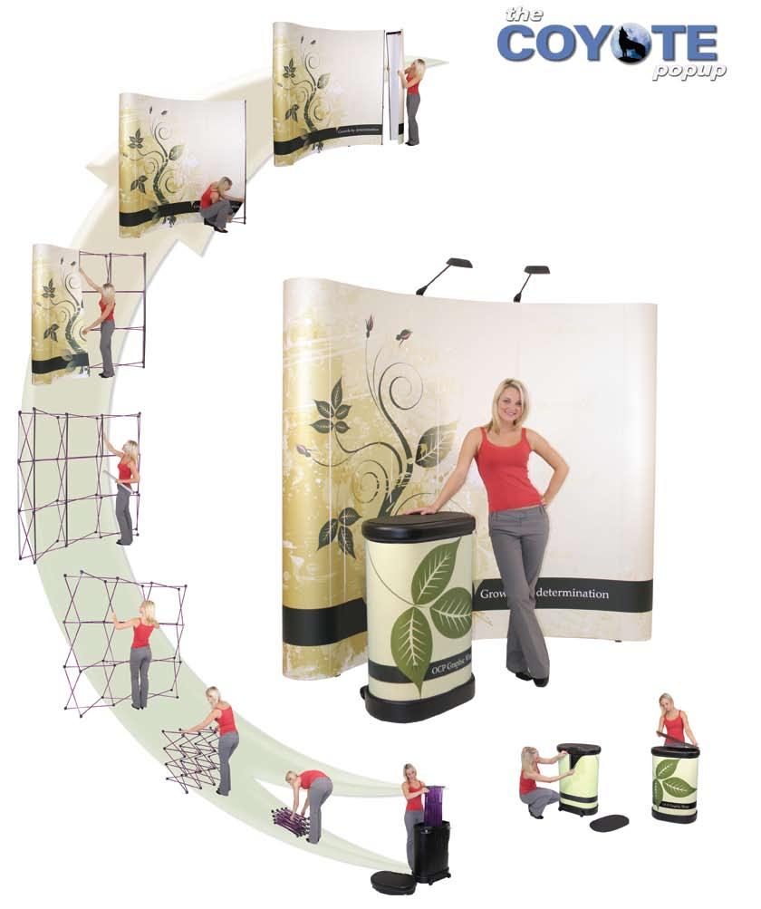 EXPANDING DISPLAY SYSTEMS: COYOTE POPUPS With the Coyote popup, spectacular graphic mural panels are simple to install. The Coyote popup display system combines strength, reliability and style.