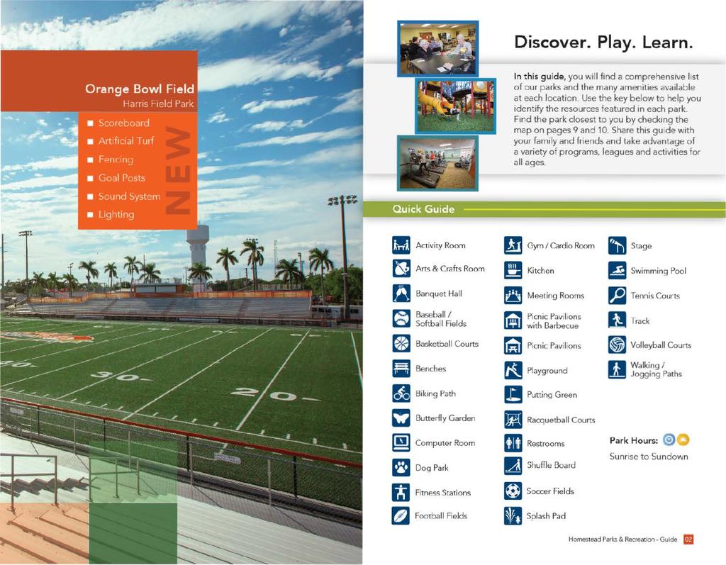 Discover. Play. Learn. Artificial In this guide, you will find a comprehensive list of our parks and the many amenities available at each location.